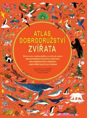 Atlas dobrodružství : Zvířata (Rachel Williams, 2019)