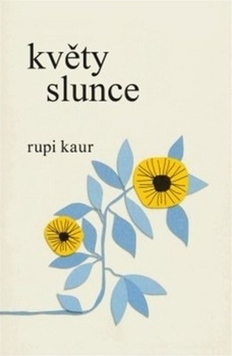Květy slunce (Rupi Kaur, 2019)