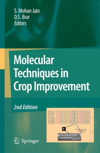 Molecular Techniques in Crop Improvement Molecular Techniques in Crop Improvement