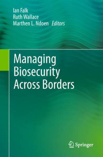 Managing Biosecurity Across Borders
