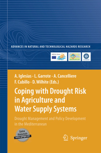 Coping with Drought Risk in Agriculture and Water Supply Systems