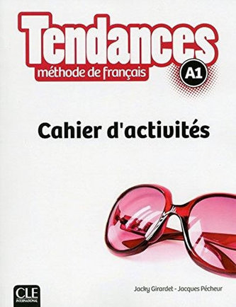 Tendances A1: Cahier d´exercices Tendances A1: Cahier d´exercices
