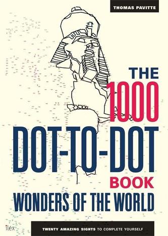 The 1000 Dot-to-Dot Book: Wonders of the World (Colouring Book) The 1000 Dot-to-Dot Book: Wonders of the World (Colouring Book)