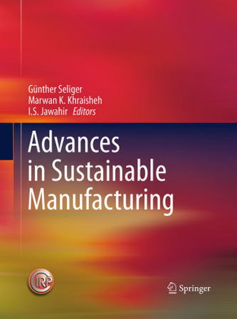 Advances in Sustainable Manufacturing