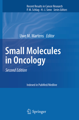 Small Molecules in Oncology Small Molecules in Oncology