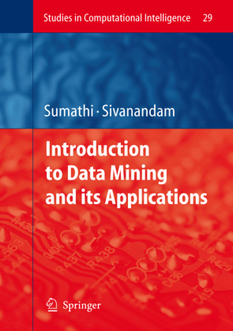 Introduction to Data Mining and its Applications