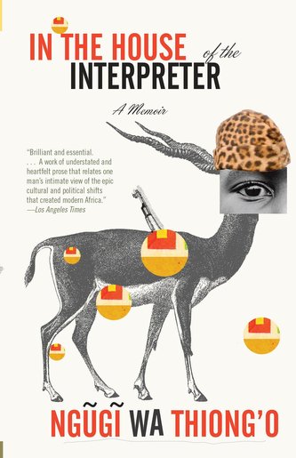 In the House of the Interpreter: A Memoir