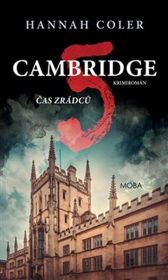 Čas zrádců - Cambridgeská pětka