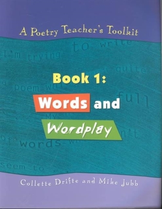 A Poetry Teacher's Toolkit A Poetry Teacher's Toolkit