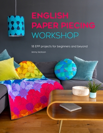 English Paper Piecing Workshop English Paper Piecing Workshop