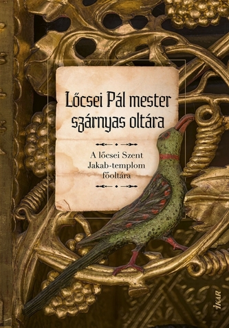Lőcsei Pál mester szárnyas oltára