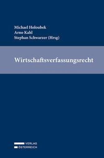Wirtschaftsverfassungsrecht