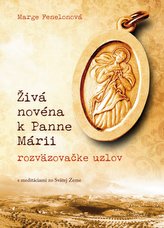 Živá novéna k Panne Márii, rozväzovačke uzlov