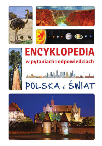 Encyklopedia w pytaniach i odpowiedziach Encyklopedia w pytaniach i odpowiedziach