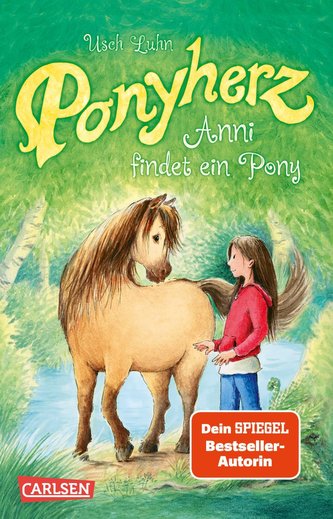 Ponyherz 1: Anni findet ein Pony Ponyherz 1: Anni findet ein Pony