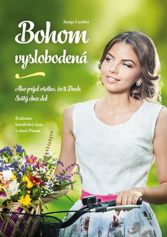 Bohom vyslobodená