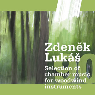 Zdeněk Lukáš „90“ - Selection of chamber music for woodwind instruments - CD