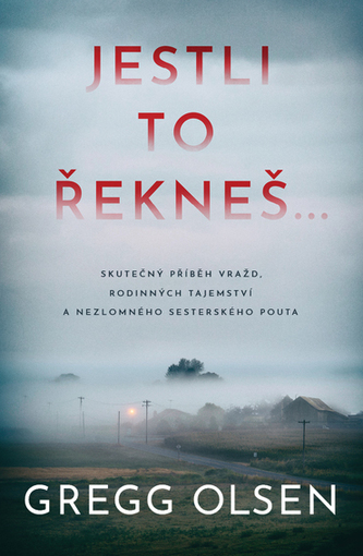 Jestli to řekneš...