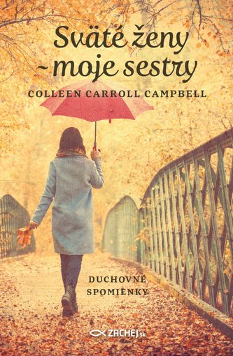 Sväté ženy - moje sestry