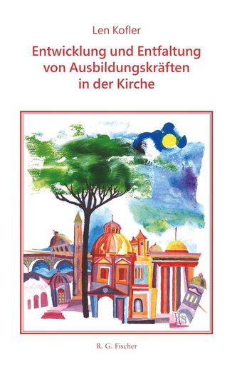 Die Entwicklung und Entfaltung von Ausbildungskräften in der Kirche