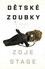 Dětské zoubky Dětské zoubky