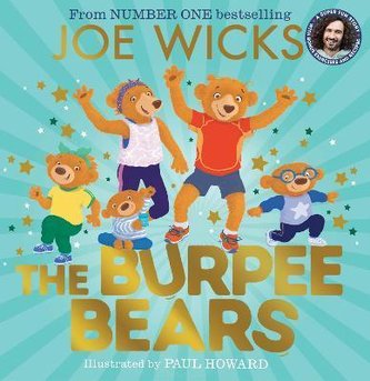 The Burpee Bears The Burpee Bears