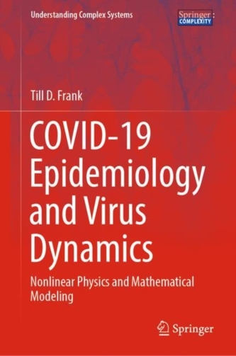 COVID-19 Epidemiology and Virus Dynamics
