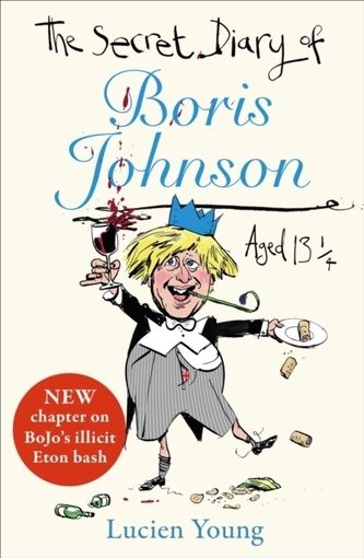 The Secret Diary of Boris Johnson Aged 131/4