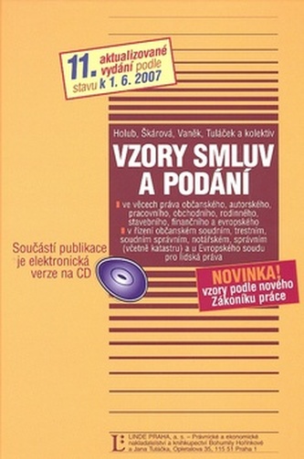 Vzory smluv a podání : ve věcech: práva občanského, autorského, pracovního, obchodního, ... : novinka: vzory podle nového Zákoní