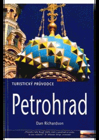 Petrohrad : turistický průvodce (Dan Richardson, 2006)