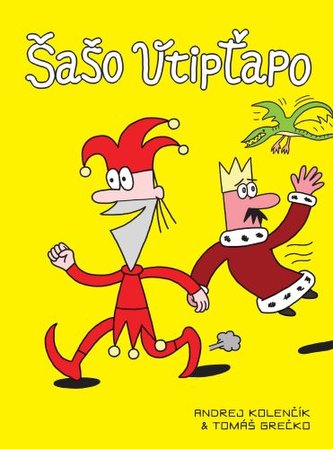 Šašo Vtipťapo Šašo Vtipťapo