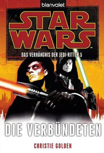 Star Wars(TM) Das Verhängnis der Jedi-Ritter 5