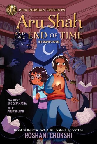 Aru Shah and the End of Time (The Graphic Novel)