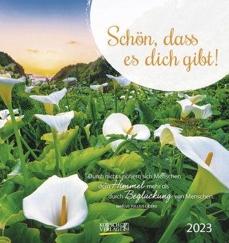 Schön, dass es dich gibt! 2023