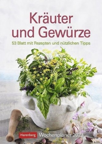 Kräuter und Gewürze Wochenplaner 2023