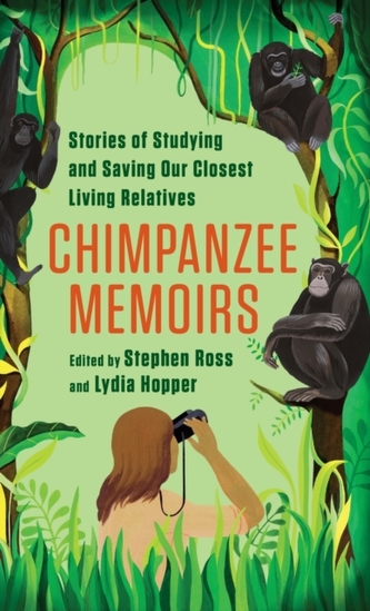 Chimpanzee Memoirs Chimpanzee Memoirs