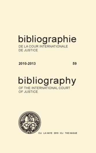 Bibliography of the International Court of Justice Bibliography of the International Court of Justice