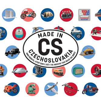 Made in Czechoslovakia aneb Průmysl, který dobyl svět