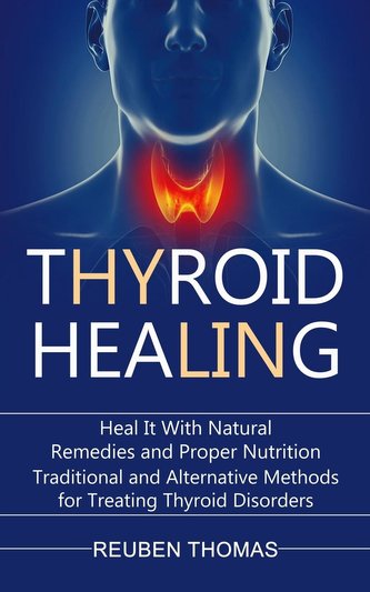 Thyroid Healing