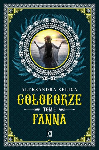 Panna Gołoborze Tom 1