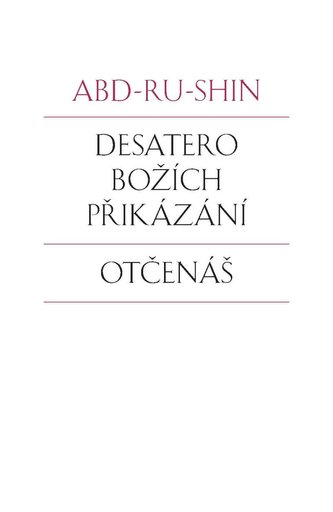 Desatero Božích přikázání Otčenáš