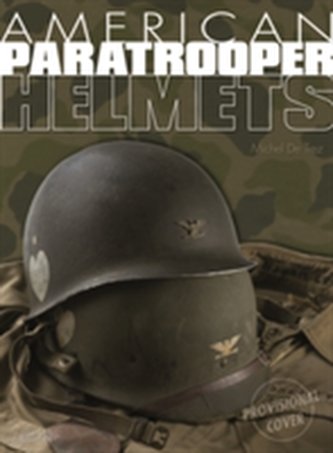 American Paratrooper Helmets