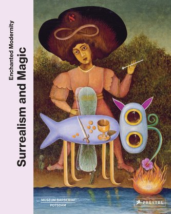 Surrealism and Magic Surrealism and Magic