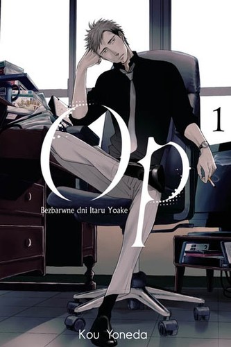 Op: Bezbarwne dni Itaru Yoake 1 Op: Bezbarwne dni Itaru Yoake 1