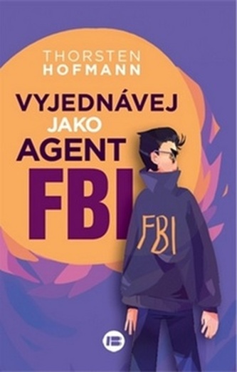 Vyjednávej jako agent FBI