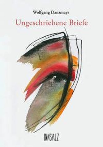 Ungeschriebene Briefe