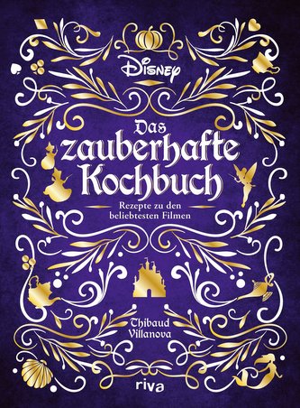 Disney: Das zauberhafte Kochbuch