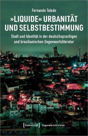 »Liquide« Urbanität und Selbstbestimmung