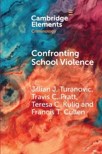 Confronting School Violence Confronting School Violence