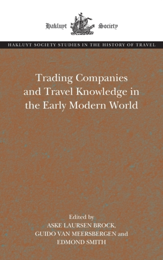Trading Companies and Travel Knowledge in the Early Modern World
